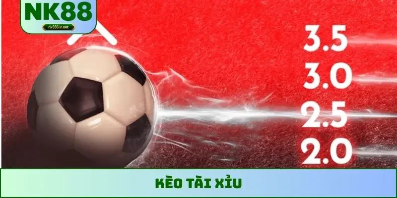 kèo tài xỉu