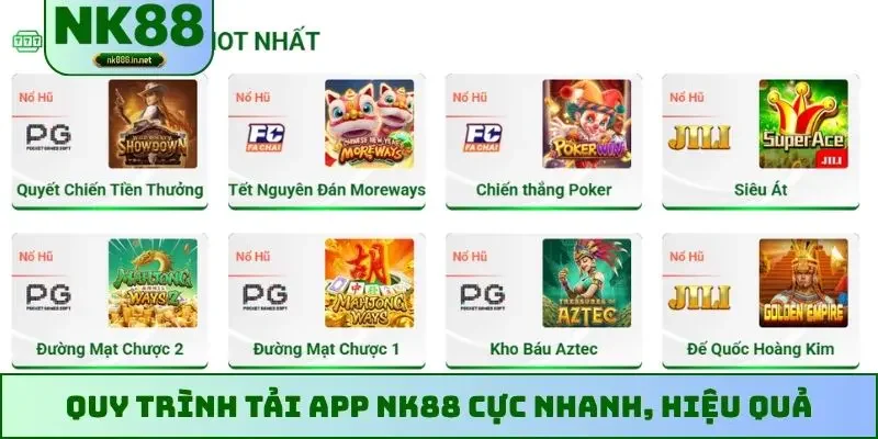 Quy trình tải app NK88 cực nhanh, hiệu quả