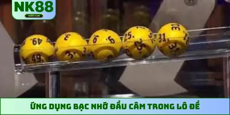 Ứng dụng bạc nhớ đầu câm trong lô đề